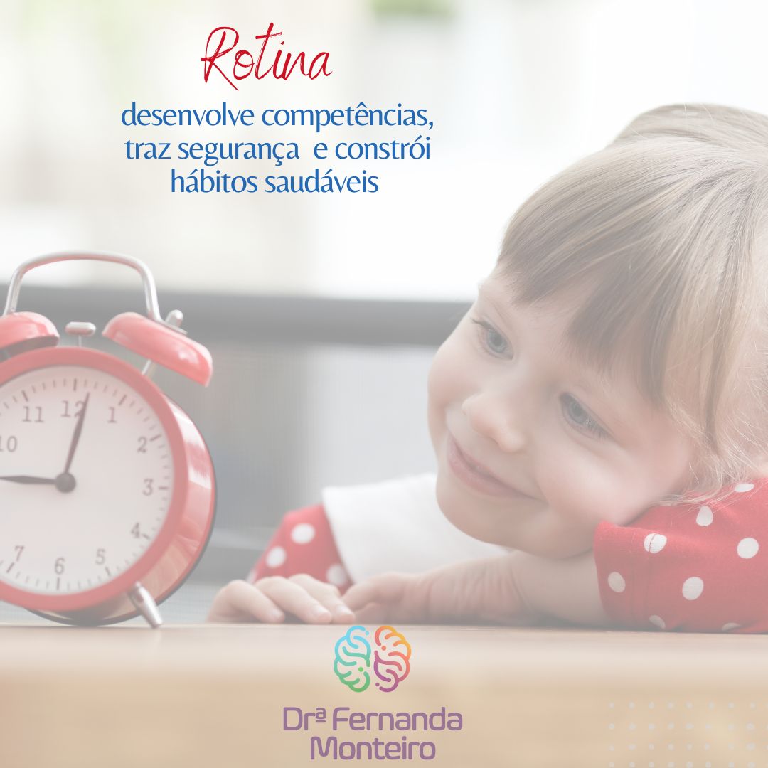 Rotina Diária e desenvolvimento infantil